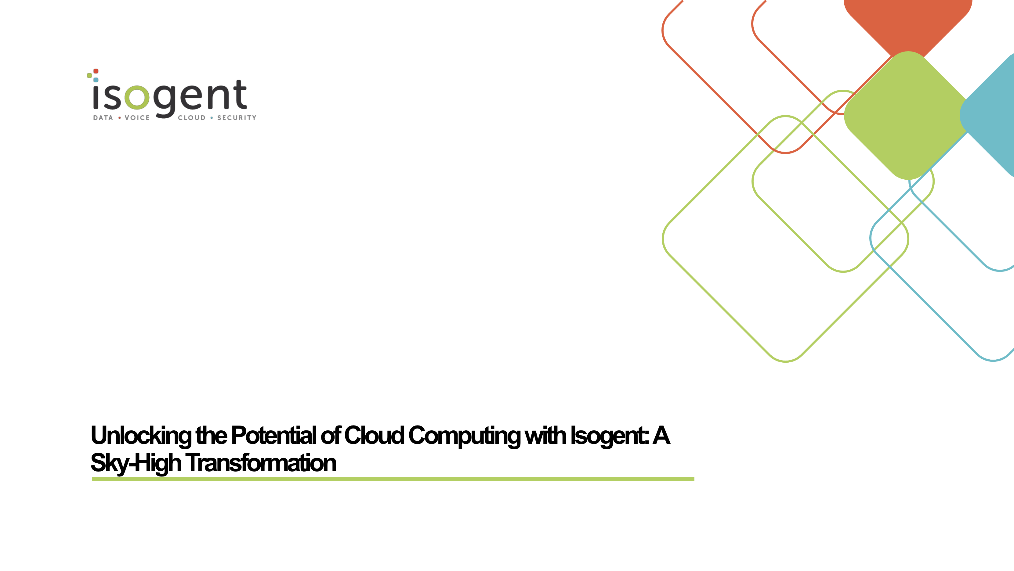 Unlocking the Potential of Cloud Computing with Isogent: A Sky-High Transformation